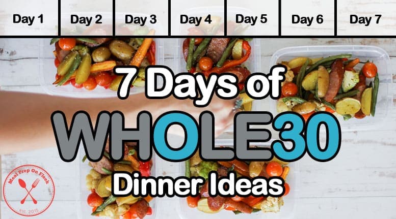 Whole30 Dinner Ideas
