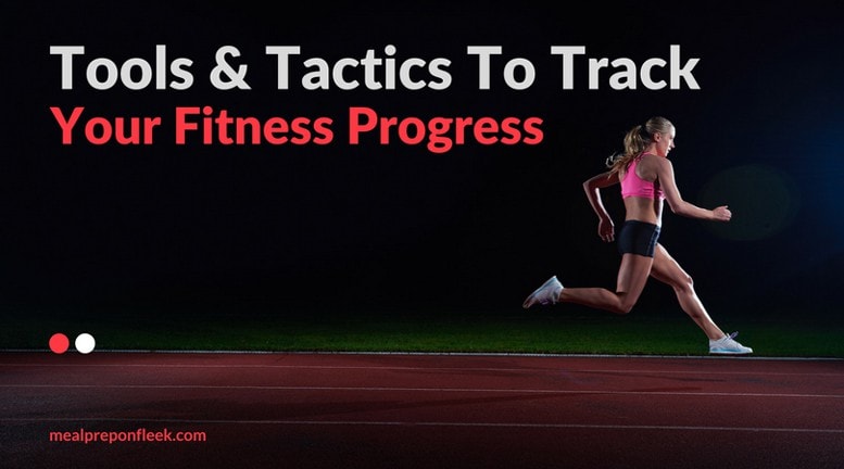 How to track fitness progress