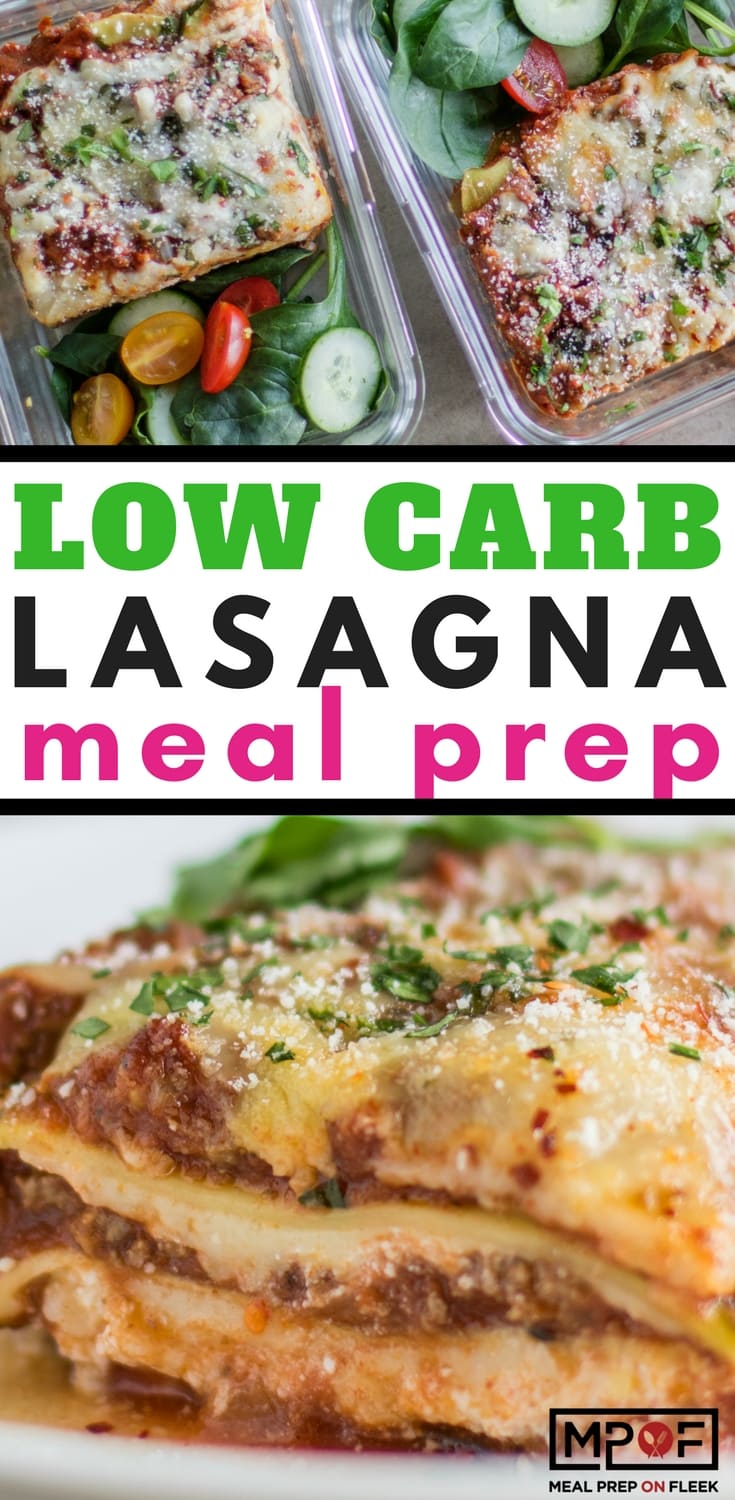 Low Carb Lasagna Meal Prep