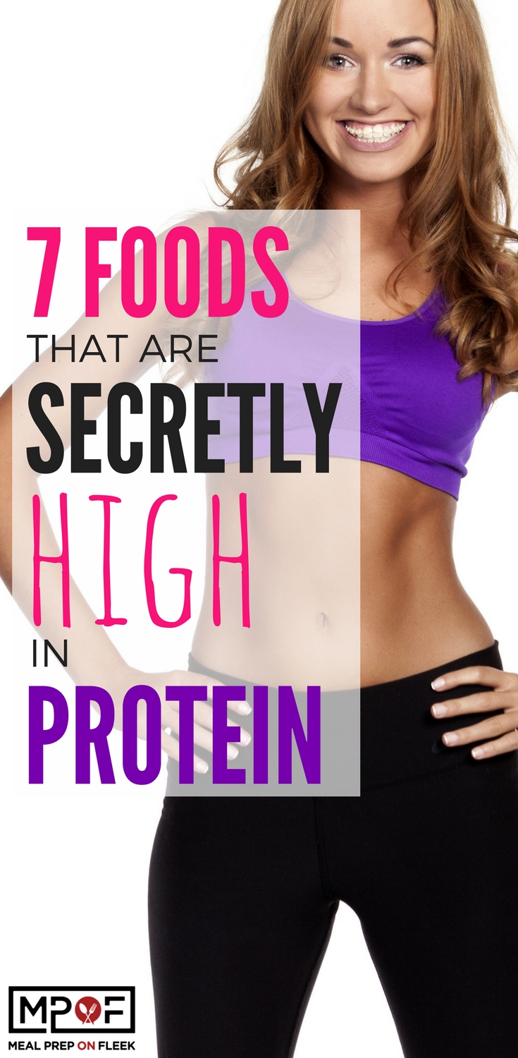 7 Foods that are Secretly High In Protein