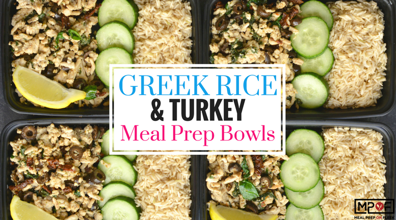 Greek Rice & Turkey Meal Prep Bowls