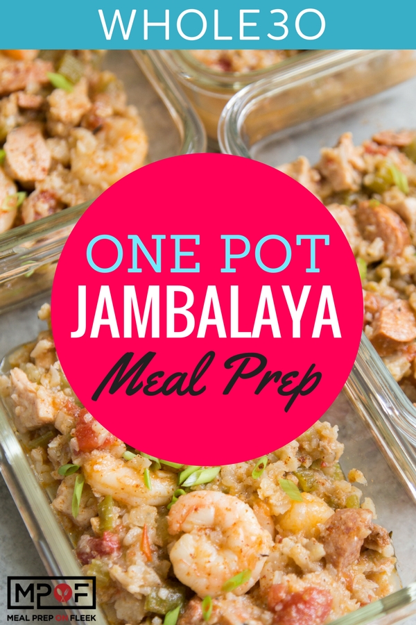 One Pot (Whole30) Jambalaya Meal Prep blog