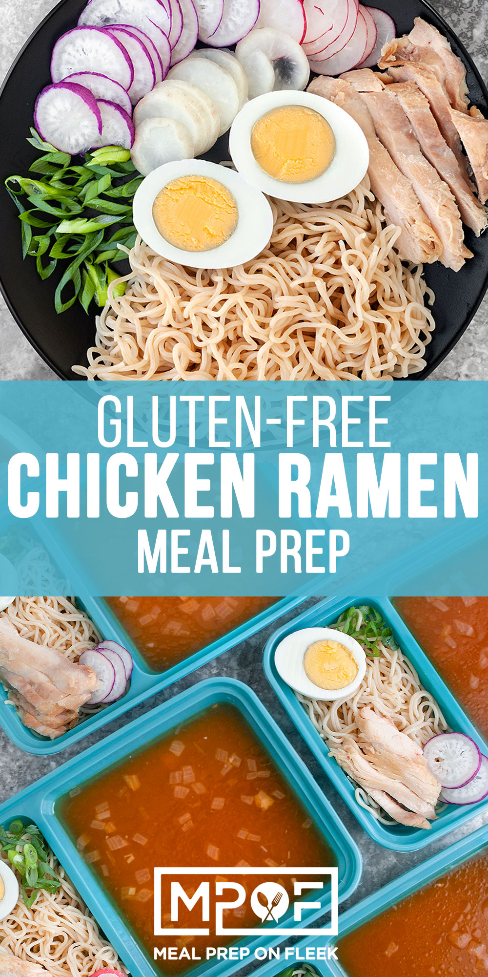 Chicken Ramen Meal Prep