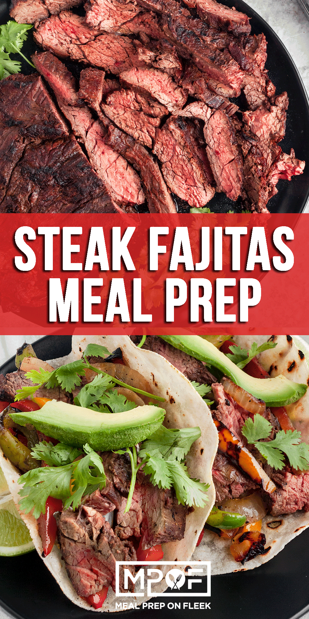 Steak Fajita Meal Prep