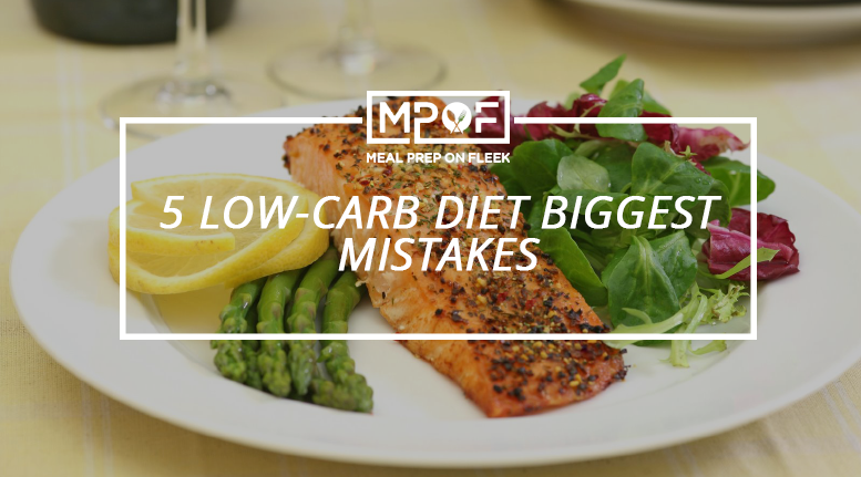 low carb diet mistakes blog post