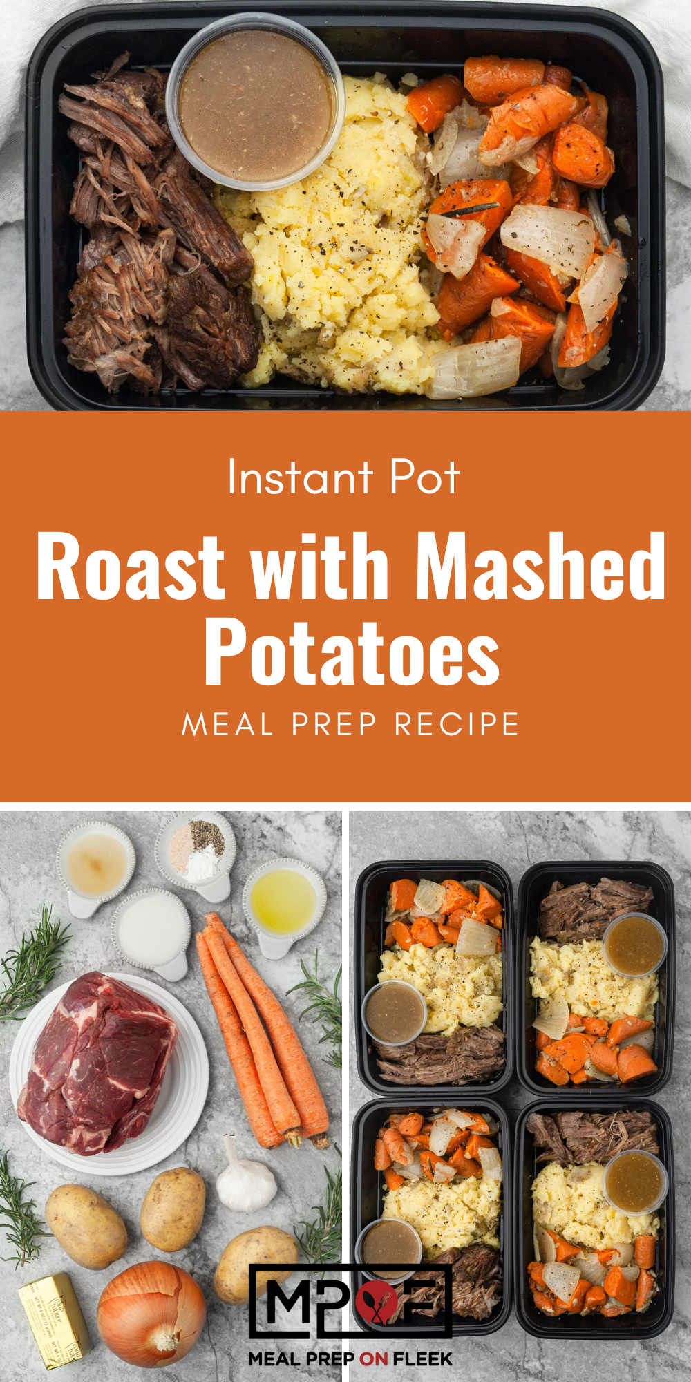 Instant Pot Roast with Mashed Potatoes