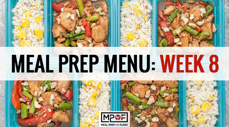 Meal Prep Menu: Week 8