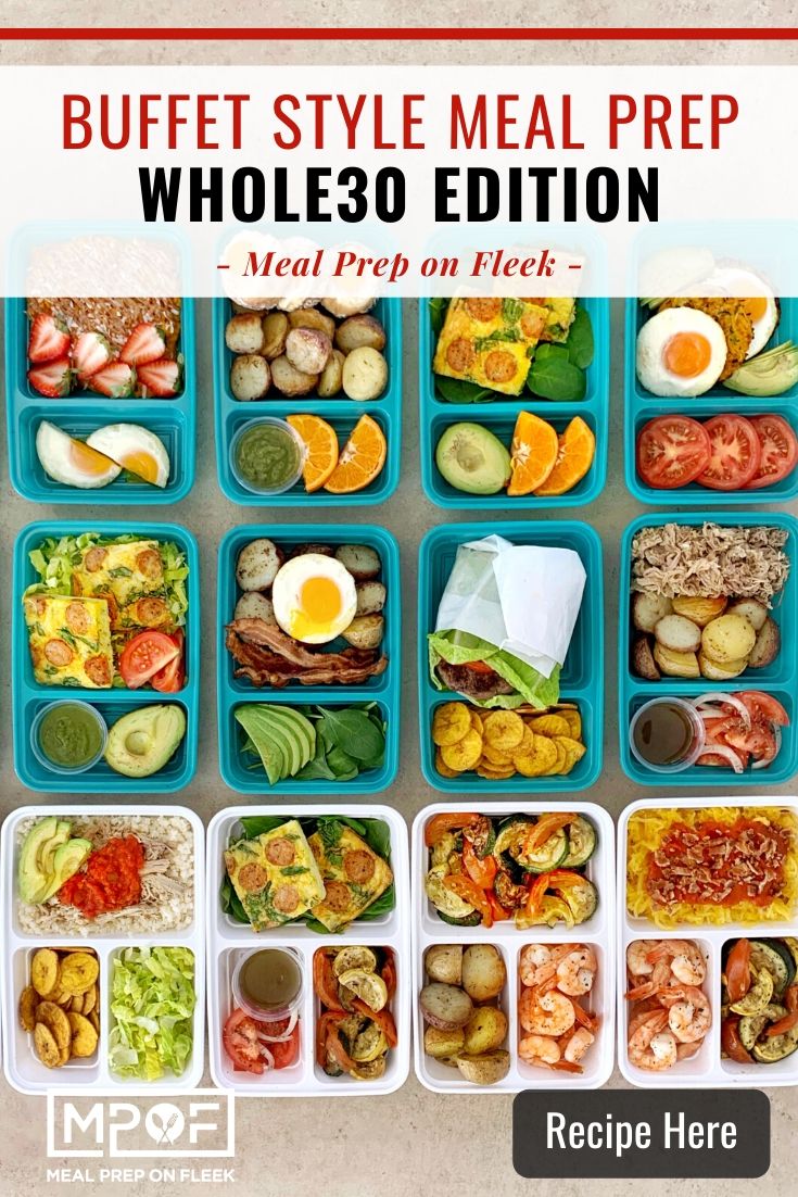 Buffet Style Meal Prepping: Whole30