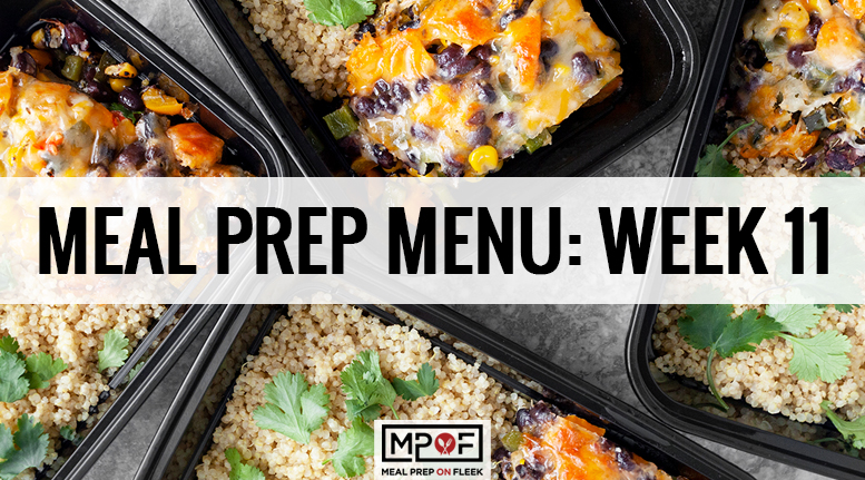 Meal Prep Menu: Week 11