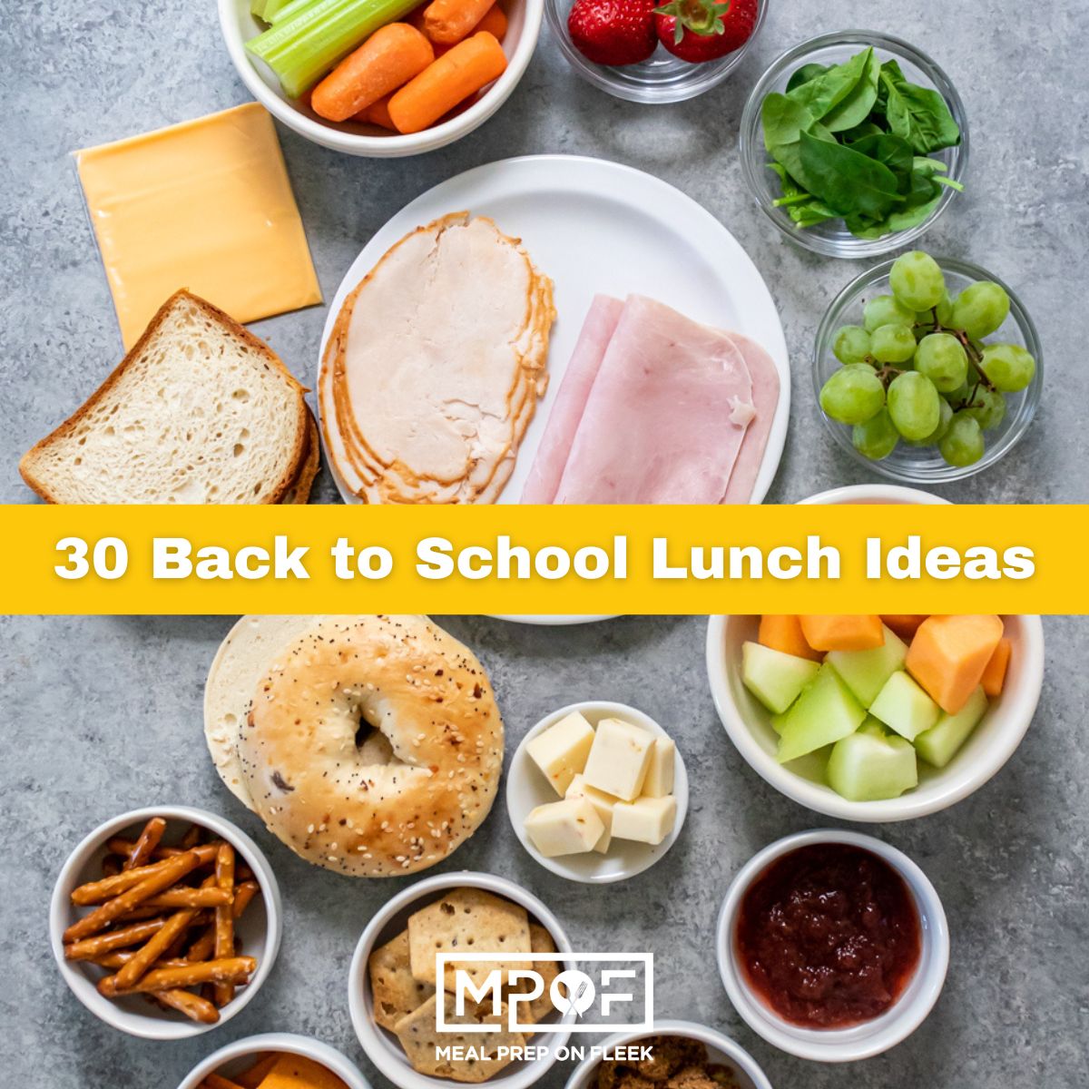 30 Back to School Lunch Ideas