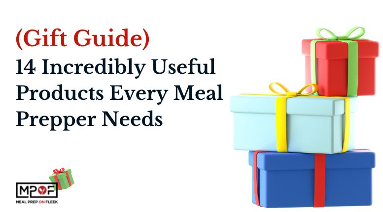 holiday gift guide for meal preppers