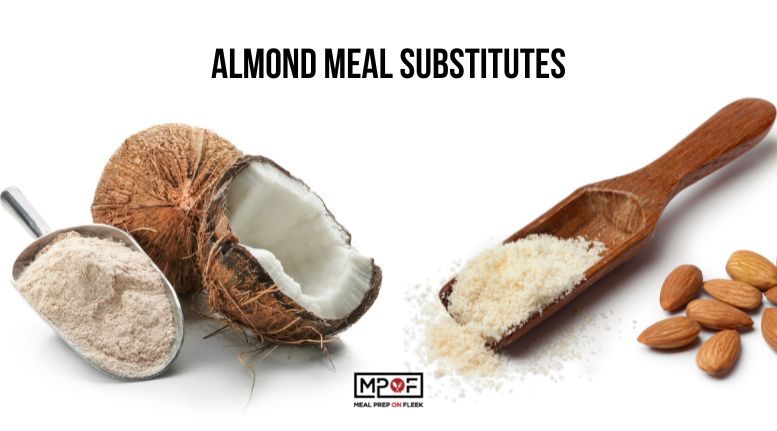 Almond Meal Substitutes